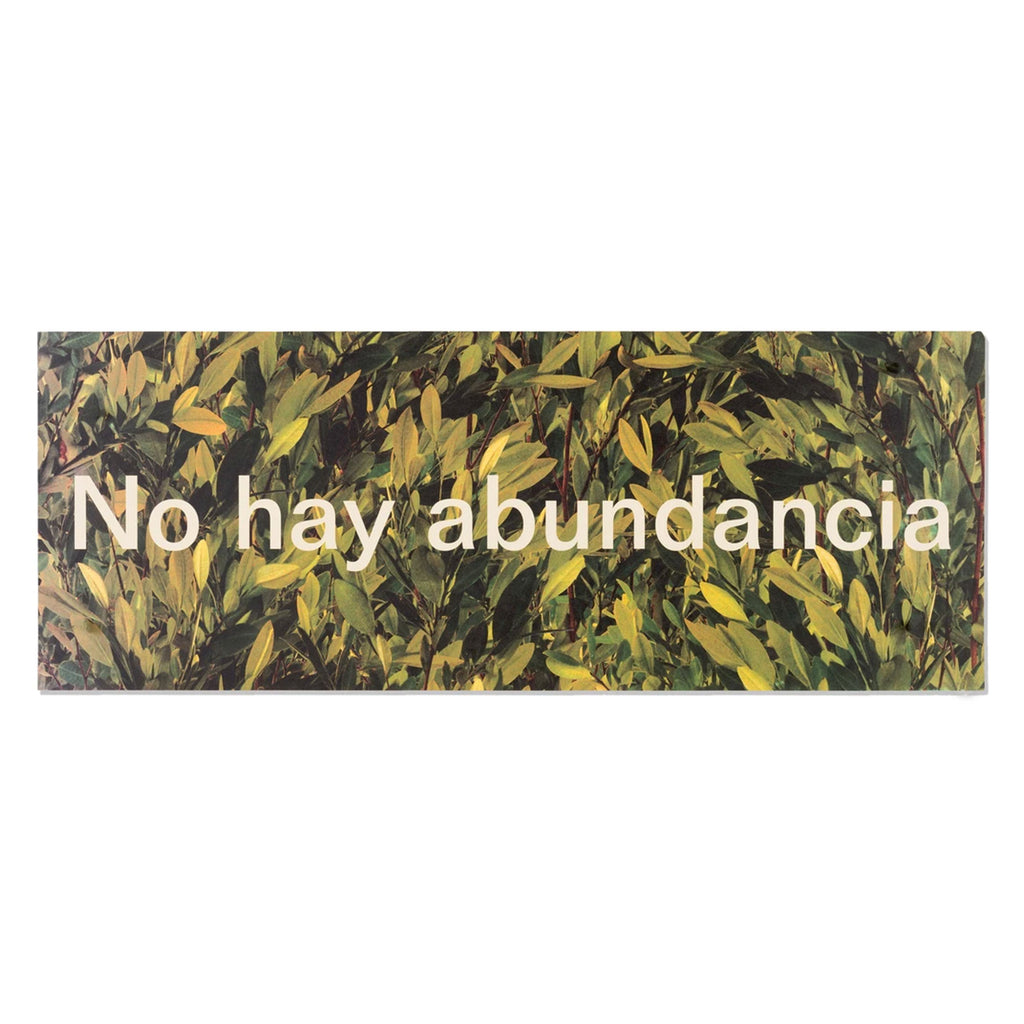 No hay abundancia